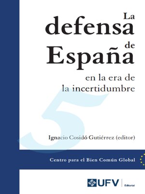 cover image of La defensa de España en la era de la incertidumbre